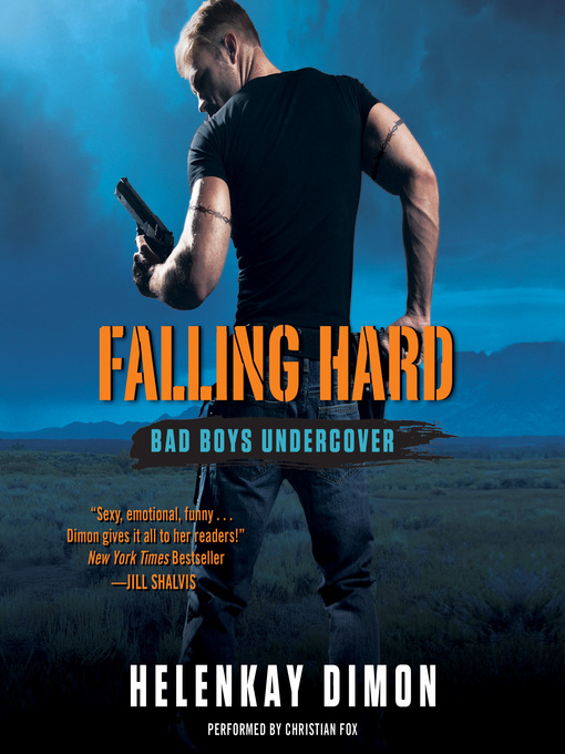 Title details for Falling Hard by HelenKay Dimon - Available